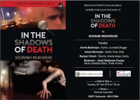 Launch of Sourabh Mukherjees In the Shadows of Death at Starmark