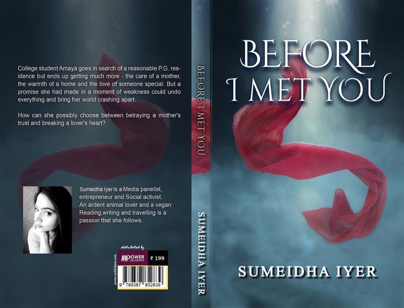 Author interview: Sumeidha Iyer talks about her book 'Before I Met You'