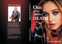 Author interview: Anand Vardhan on his book Out of the Jaws of Death