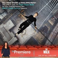The Walk  to premiere on Sony Le PLEX HD