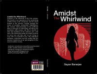 Book review: Amidst the Whirlwind is about relationships and resulting complications