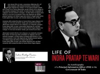 Book Review: 'Life of Indra Pratap Tewari - An Autobiography of a Principal Information Officer (PIO) to the Government of India